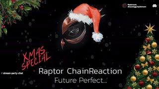 Raptor ChainReaction Xmas Special 2024