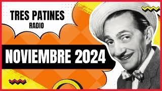 Noviembre 2024: La Tremenda Corte Tres Patines