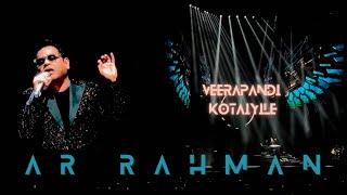 Veerapandi kotaiyile Live Performance | A R Rahman concert | Mano | Singapore