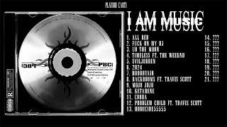 I AM MUSIC - All Tracks so Far | sept 16th