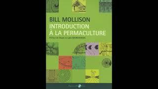 Introduction à la permaculture de Bill Mollison