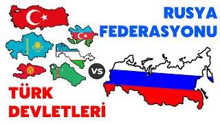 Türk Devletleri vs. Rusya Federasyonu | Ülkeler Savaşıyor