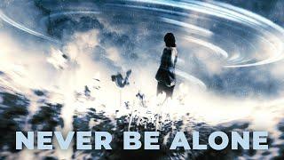 Sunday Friend, SayWeCanFly & CJ Masciantonio - Never Be Alone (feat. Micah Martin)