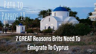 Why Move To Cyprus? 7 GREAT Reasons The British Need To Emigrate To Cyprus - Path to Paphos 18