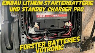 Einbau Lithium Starterbatterie und StandbyLader Pro | Technik KnowHow | Ladebooster | Tino Eggert