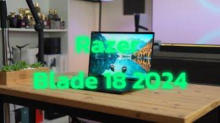 مراجعة للحاسوب Razer Blade 18 نسخة 2024: أول حاسوب 300 هرتز و TB 5.0 !!