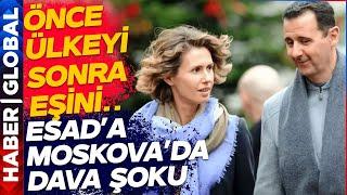 Önce Ülkesini Sonra Eşini Kaybetti... Esad'a Moskova'da İkinci Şok! Mahkeme Yolu Gözüktü