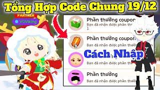 Tổng Hợp Code Chung 19/12 và Cách Nhập Code Play Together