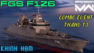 Modern Warships | COMBO HÀNG SỰ KIỆN THÁNG 10/2024 TRÊN KHINH HẠM FGS F126 - HUỶ DIỆT LỚP TÀU NGẦM