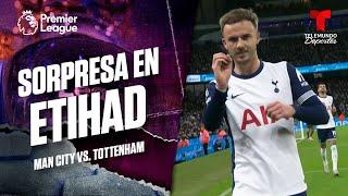 Gol de Maddison y sorpresa - Manchester City vs. Tottenham | Premier League | Telemundo Deportes