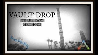 Vault Drop - Three EASY methods [2018]