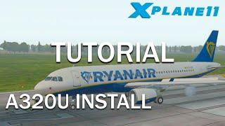 How to install A320 FlightFactor Ultimate to Xplane11 |  TUTORIAL