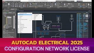 Configuration Network License AUTOCAD ELECTRICAL 2025 - using lmtools