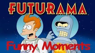 Futurama Funny Moments