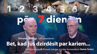 25. Pēc 7 dienām - Bet, kad jūs dzirdēsit par kariem...