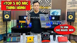 Top 5 Bộ Mic Thu Âm Live Stream Thông Dụng Nhất DÀNH CHO NGƯỜI MỚI | TRUYỀN HỮU MUSIC