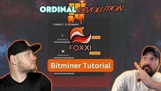 Foxxi Bitminer Tutorial