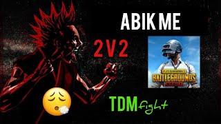 ABIK ME - 2 v 2 super battle. TDM fight. Me and my friend vs other enimies