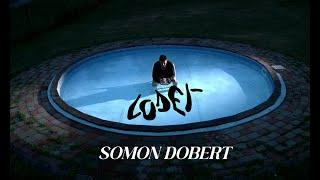 Lodet - Somon Dobert (Official Video)