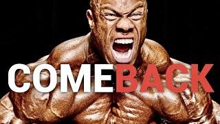 PHIL HEATH - UNFINISHED BUSINESS - 2020 OLYMPIA COMEBACK MOTIVATION 