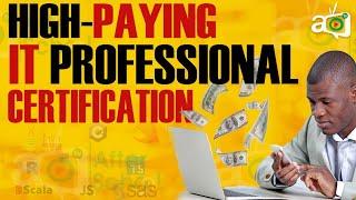 Top 10 High Paying IT Certifications for 2021