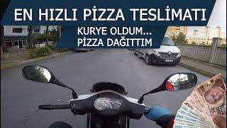 KURYE OLDUM PİZZA DAĞITTIM / EN HIZLI TESLİMAT