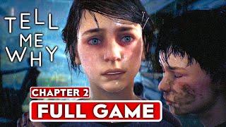 TELL ME WHY Chapter 2 Gameplay Walkthrough Part 1 FULL GAME [1080P HD 60FPS PC] - No Commentary