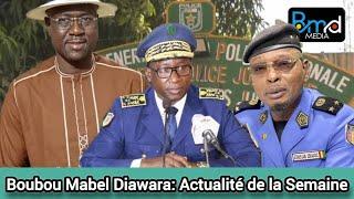 Boubou Mabel Diawara: Actualité de la Semaine