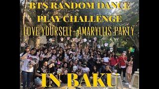 BTS Random Dance Play Challange in Baku, Azerbaijan