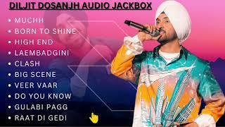 BEST OF DILJIT DOSANJH SONGS | NON STOP HITS | JUKE BOX | PARTY  SONGS