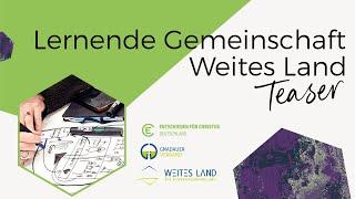 Teaser Lernende Gemeinschaft Weites Land