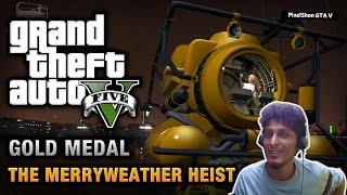 GTA 5 - Mission #27 - MerryWeather Heist   Gameplay By Pixel Shon