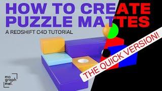 Create Puzzle Mattes Using Redshift in C4D | Quick Version | A Cinema 4D Tutorial