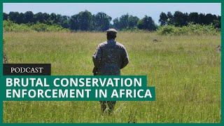 Concerns over enforcement in protected areas in Africa persists