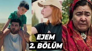 Ejem 2. Bölüm - Gynançly Manyly Türkmen Film