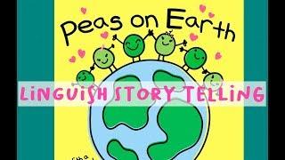 Linguish Story Telling // Peas on Earth