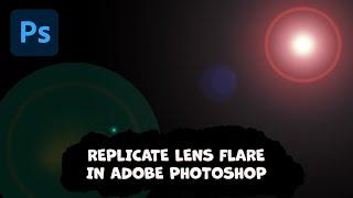 A Beginners Guide |  How To Create A Lens Flare Effect In Photoshop