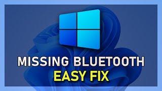 How To Fix Bluetooth Missing from Device Manager