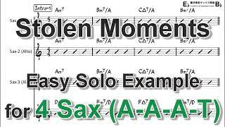 Stolen Moments - Easy Solo Example for 4 Sax