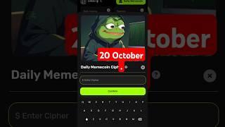 Memes Daily Memecoin Cipher Today  Daily code Cipher Code 20 October| #memes #combo #code