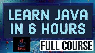 Java Tutorial | Learn Java programming | Full Java Programming Course