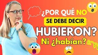 POR QUÉ NO SE PUEDE DECIR "HUBIERON" Cómo se conjuga el verbo haber / Edutuber /