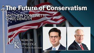 Nationalize or Not?: Matthew Continetti and Chris DeMuth Debate the Future of Conservatism