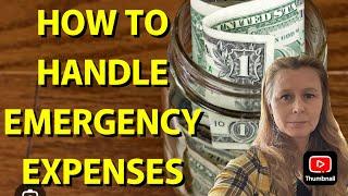 HOW TO BUDGET FOR EMERGENCY EXPENSES