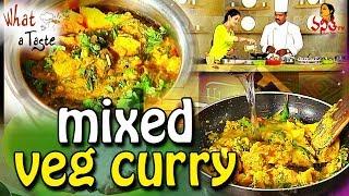 Restaurant Style Mix Vegetable Curry Recipe || What A Taste || Vanitha TV