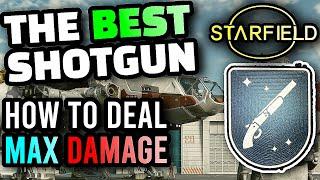 Starfield - The BEST Shotgun, How To MAX Your DMG