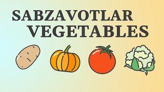 Sabzavotlar (Vegetables)