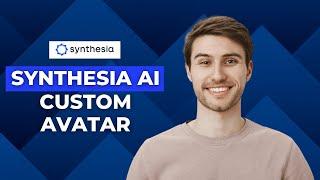 Synthesia Custom Avatar│Ai Hipe