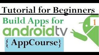 Creating Apps for Android TV | Android tv app development tutorial for beginners | Leanback Library