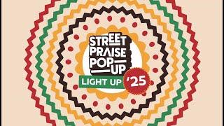 Street Praise Pop Up Light Up 25' Edition